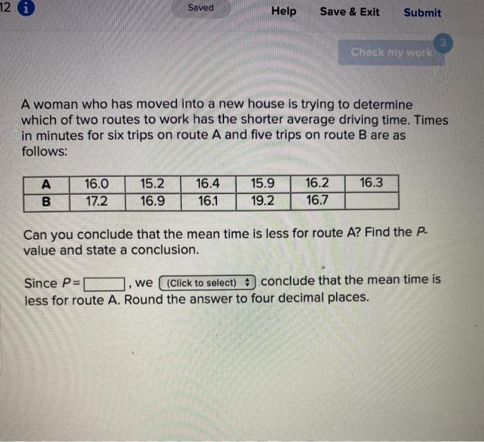 Solved 12 i Saved Help Save & Exit Submit Check my work A | Chegg.com