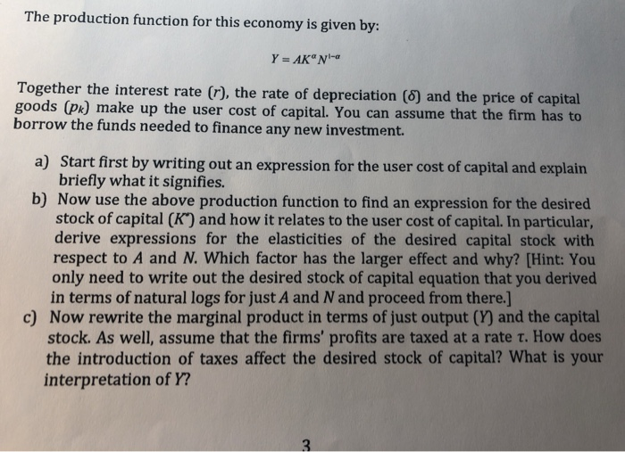 Solved The production function for this economy is given by: | Chegg.com