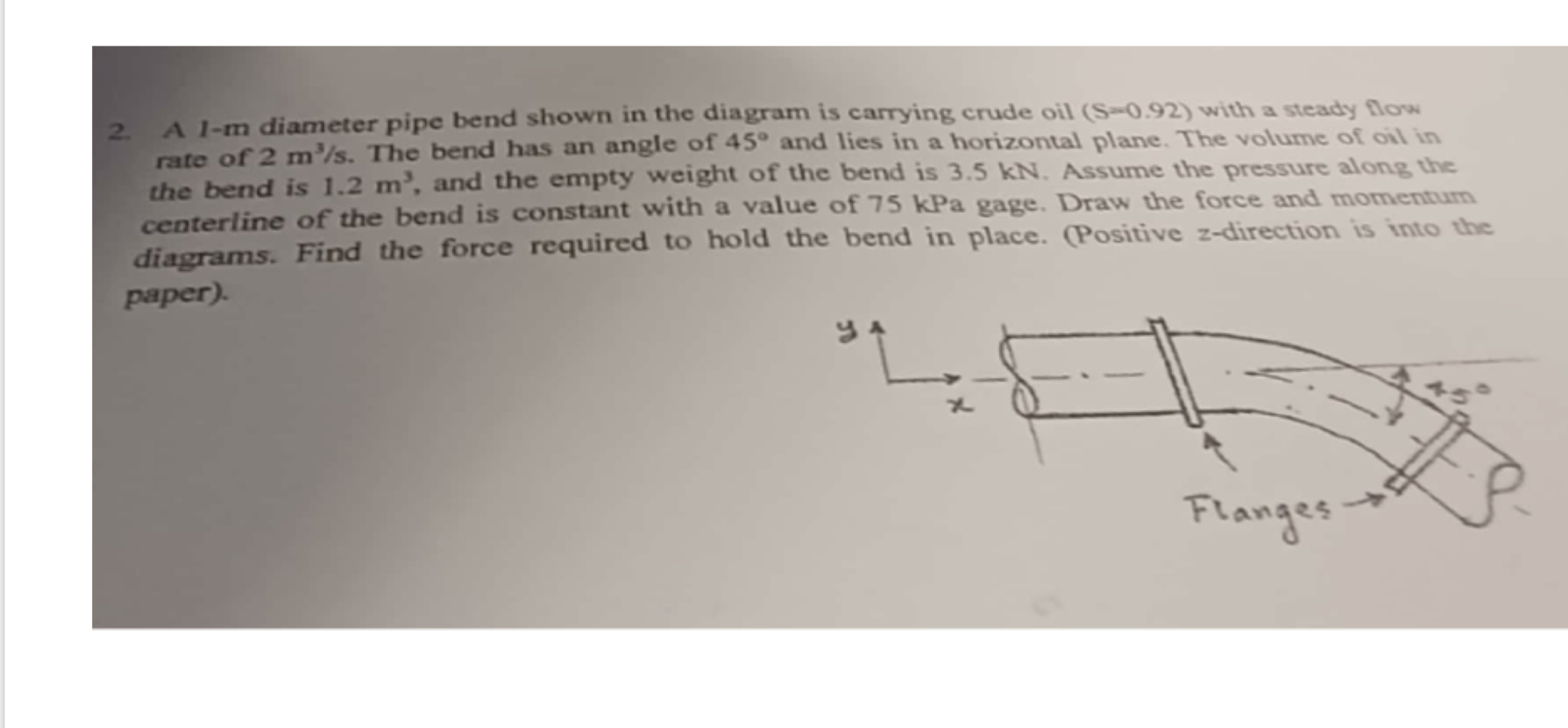 Solved A 1 -m diameter pipe bend shown in the diagram is | Chegg.com