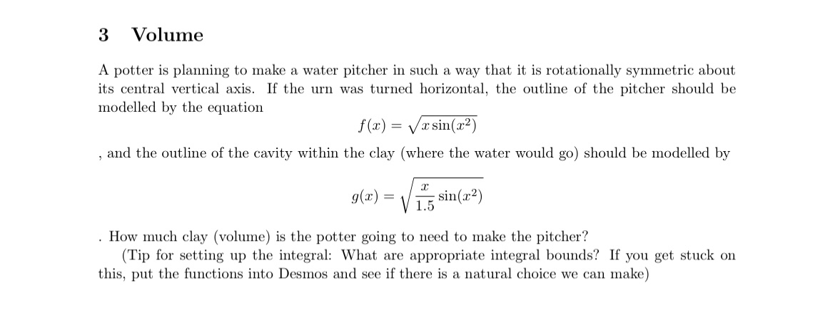 Solved 3 ﻿VolumeA potter is planning to make a water pitcher | Chegg.com