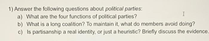 Solved 1) Answer the following questions about political | Chegg.com