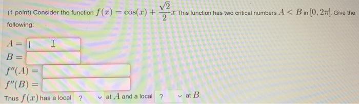 Solved 2 V2 (1 point) Consider the function f(x) = cos(x) + | Chegg.com