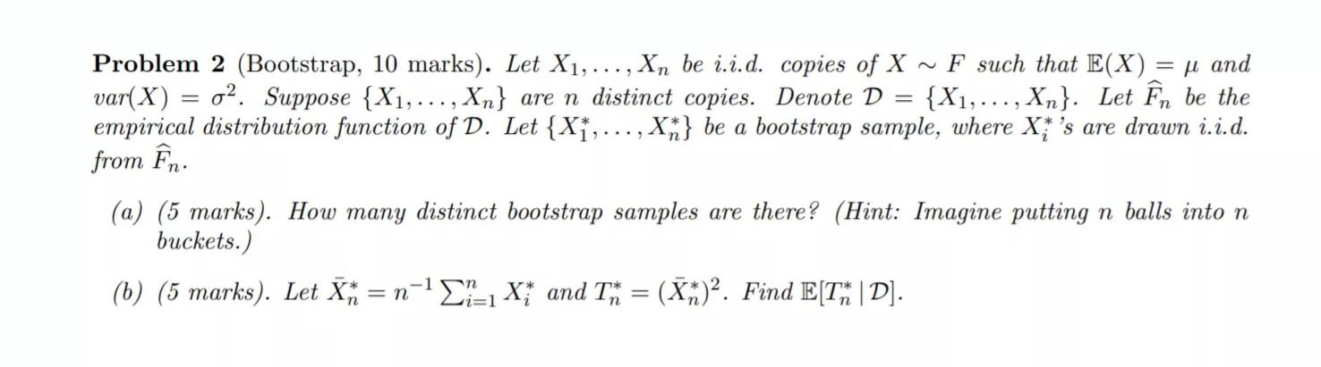 Solved M And Problem 2 Bootstrap 10 Marks Let X1 Chegg Com