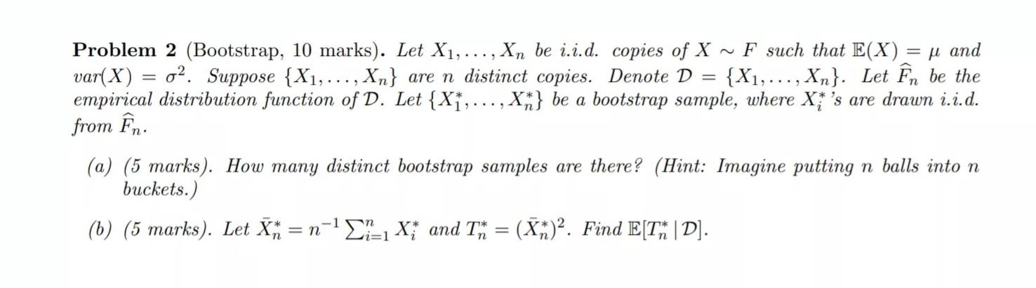 Solved M And Problem 2 Bootstrap 10 Marks Let X1 Chegg Com