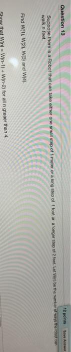 Solved Question 13 12 points Save Answer Suppose there is a | Chegg.com