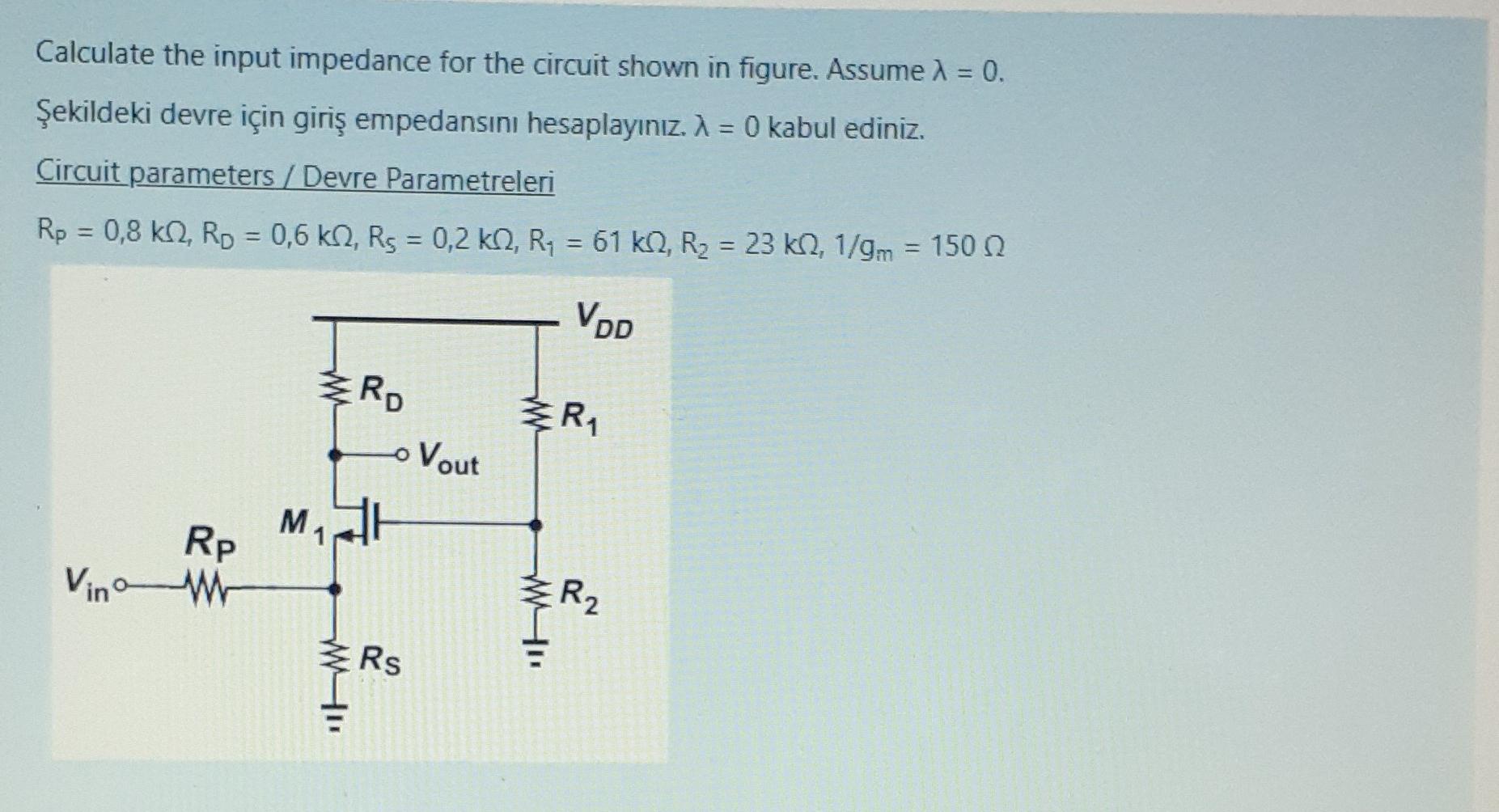 [Solved]: Calculate The Input Impedance For The Circuit