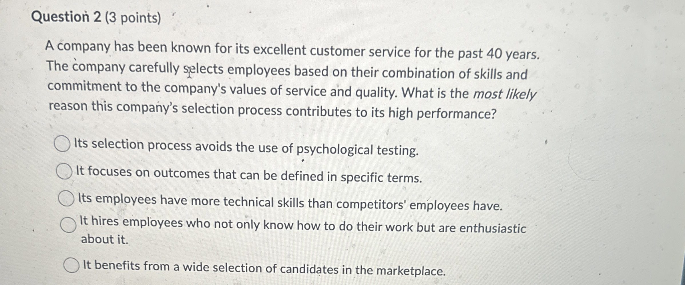 Solved Question 2 (3 ﻿points)A company has been known for