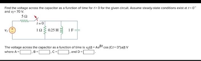 Solved Find the voltage across the capacitor as a function | Chegg.com