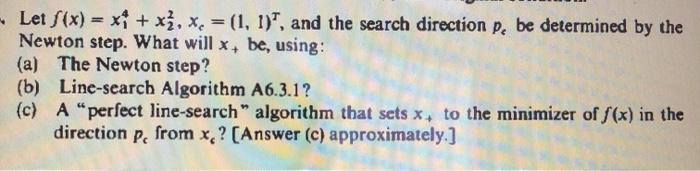 Solved Globally Convergent Modification Of Newton S Metho Chegg Com