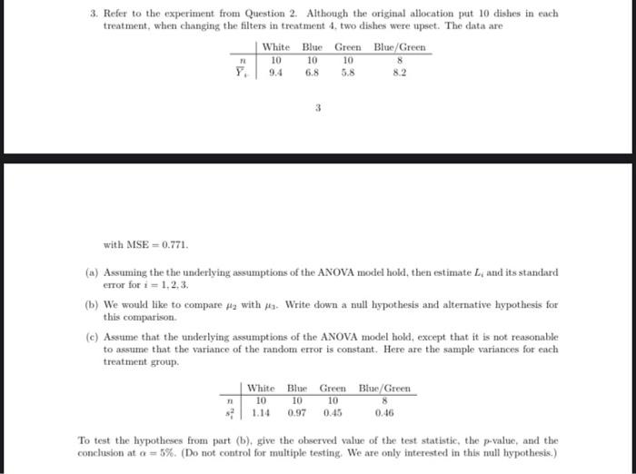 Solved 3. Refer to the experiment from Question 2. Although | Chegg.com