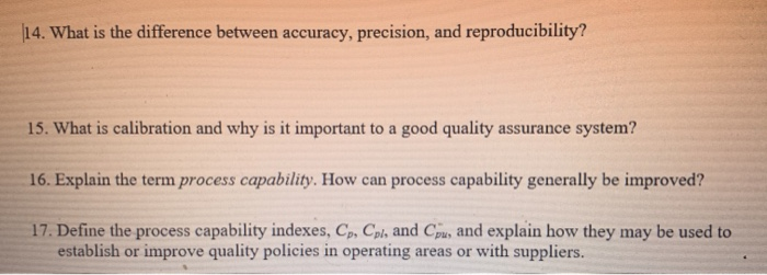 Solved 14. What is the difference between accuracy, | Chegg.com