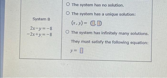 Solved Two Systems Of Equations Are Given Below For Each