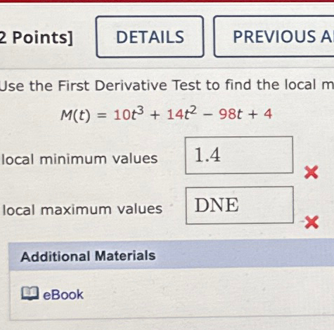 Solved Points]Use the First Derivative Test to find the | Chegg.com