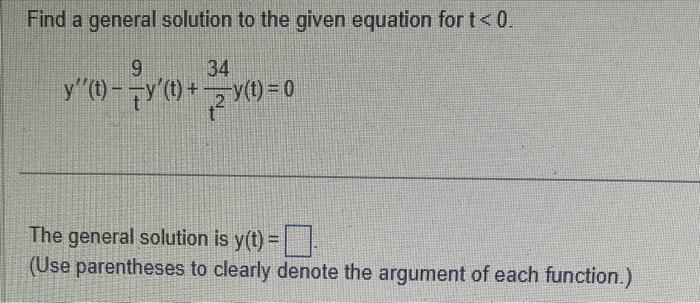 Solved Find a general solution to the given equation for | Chegg.com
