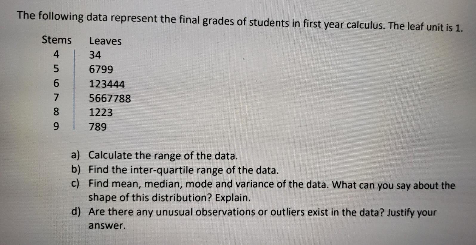 Solved The following data represent the final grades of | Chegg.com