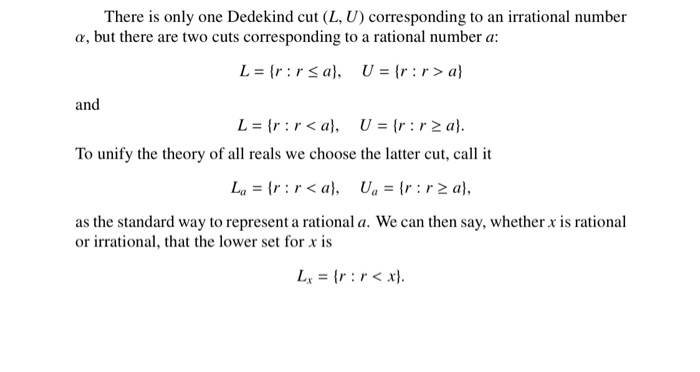 Solved There Is Only One Dedekind Cut (L, U) Corresponding | Chegg.com