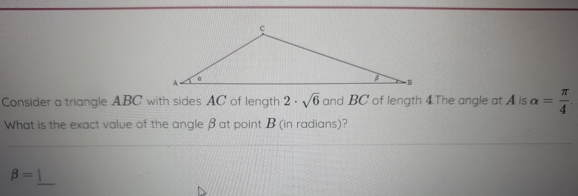 Solved Consider a triangle ABC with sides AC of length 2⋅6 | Chegg.com