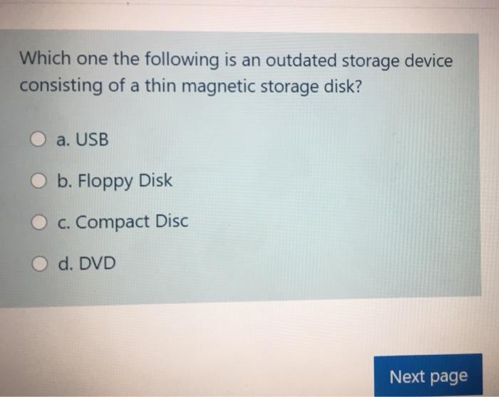 😱 Which of the following are storage devices. STORAGE