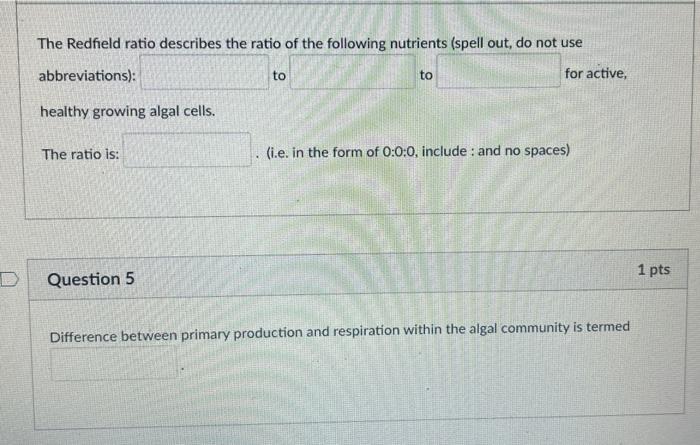 Solved The Redfield ratio describes the ratio of the