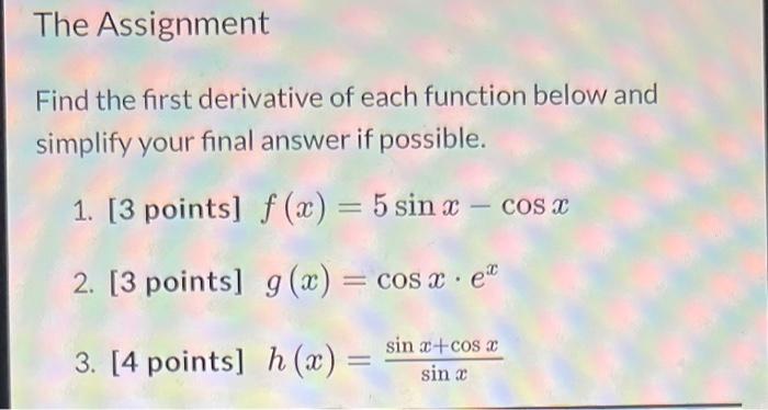 Solved Find the first derivative of the function and | Chegg.com