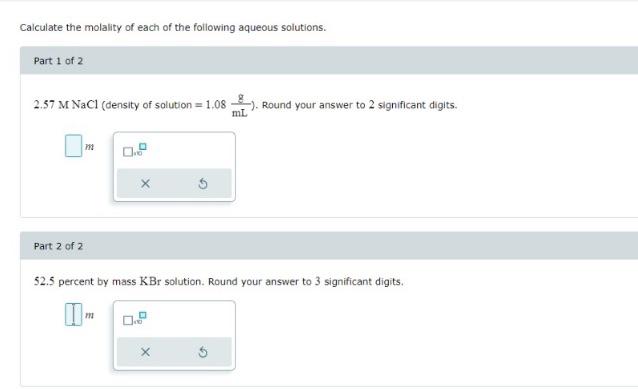 Solved Calculate the molality of each of the following | Chegg.com