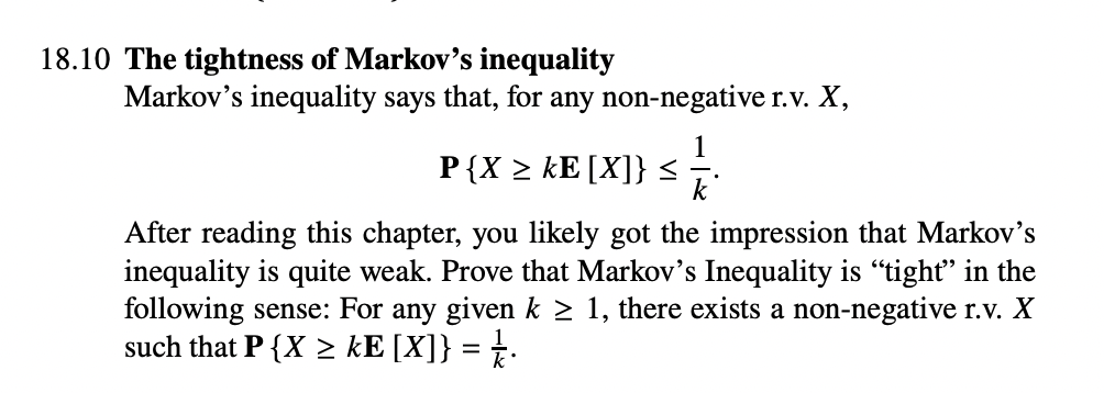 Solved 18.10 ﻿The tightness of Markov's inequalityMarkov's | Chegg.com