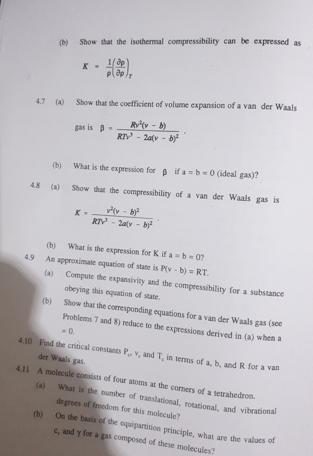 Solved (b) Show That The Isothermal Compressibility Can Be | Chegg.com