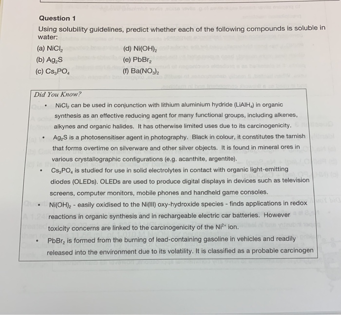 Solved Question 1 Using solubility guidelines, predict