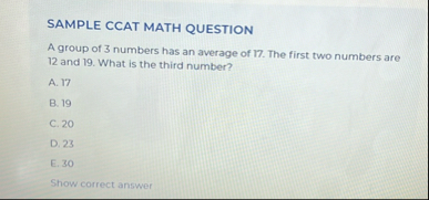Solved SAMPLE CCAT MATH QUESTIONA group of 3 ﻿numbers has an | Chegg.com