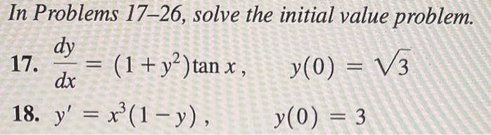 Solved In Problems 17–26, solve the initial value problem. | Chegg.com