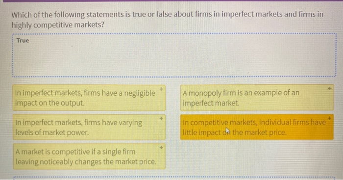 Which Of The Following Statements Is True Of Markets