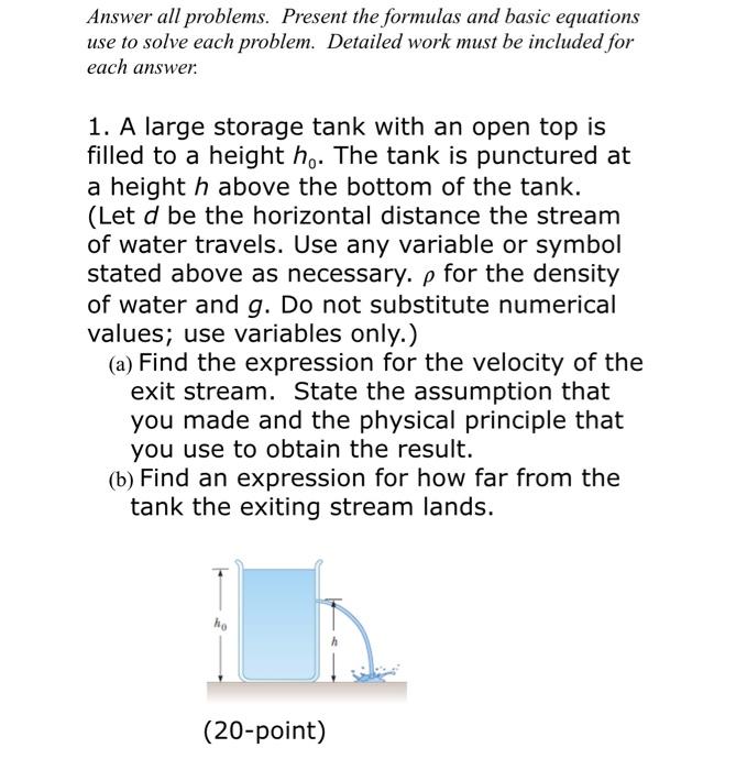 Solved Answer all problems. Present the formulas and basic | Chegg.com