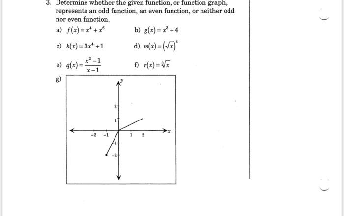 Solved 3 Determine Whether The Given Function Or Function Chegg