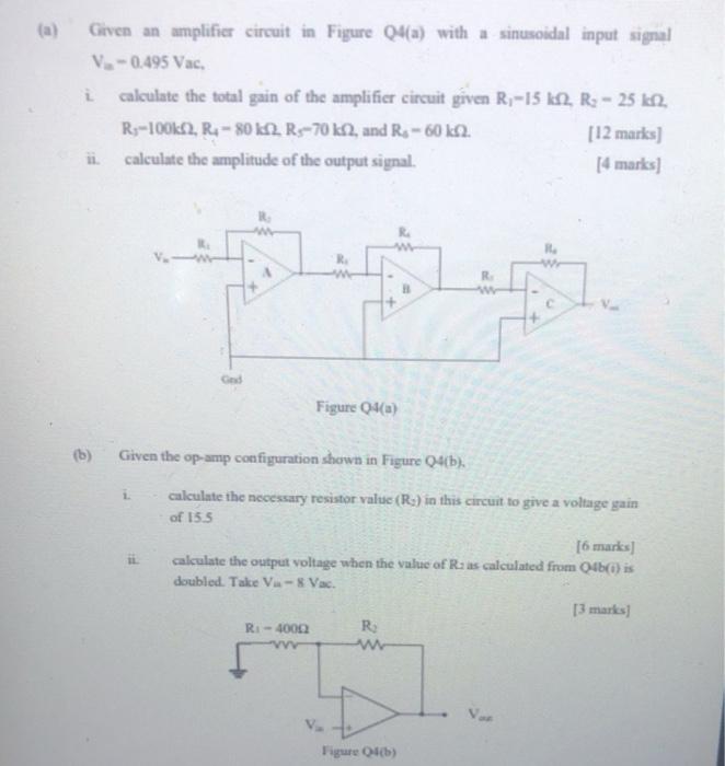 Solved Given an amplifier circuit in Figure 04(a) with a | Chegg.com