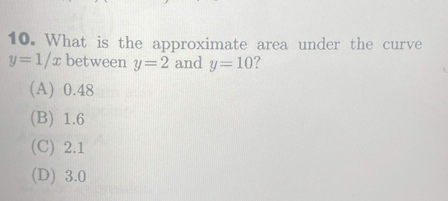 Solved What is the approximate area under the curve y=1x | Chegg.com