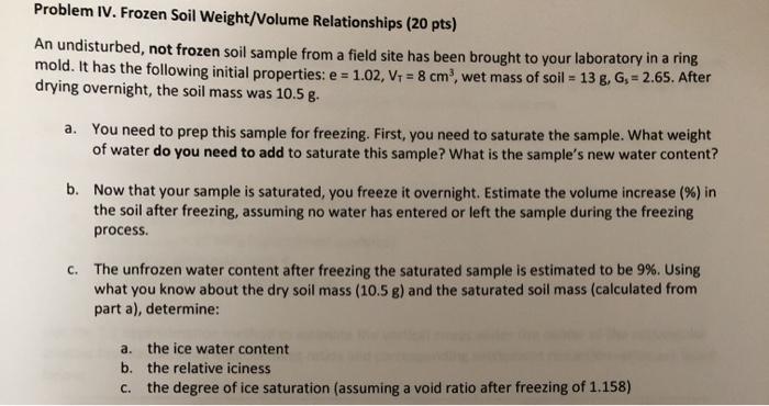 Solved Problem IV. Frozen Soil Weight/Volume Relationships | Chegg.com