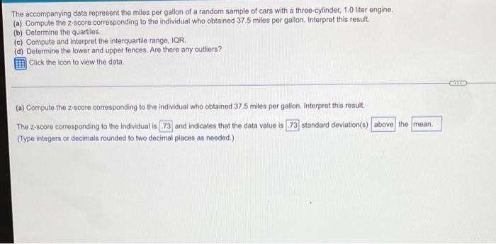 Solved The accompanying data represent the miles per gallon | Chegg.com