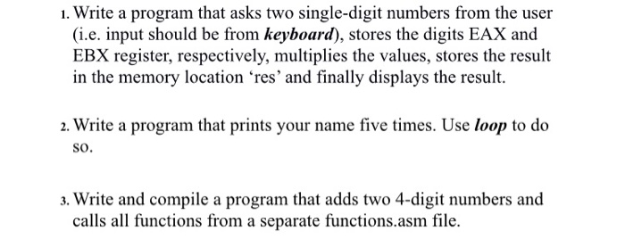Solved 1. Write a program that asks two single-digit numbers | Chegg.com