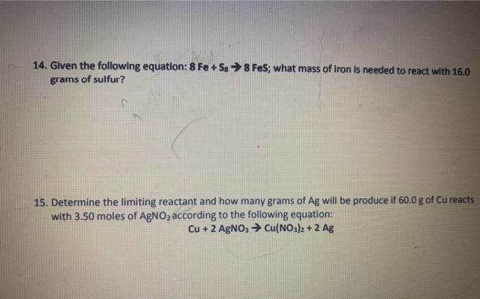 Solved 14 Given The Following Equation 8 Fe Ss 8 Fes Chegg Com