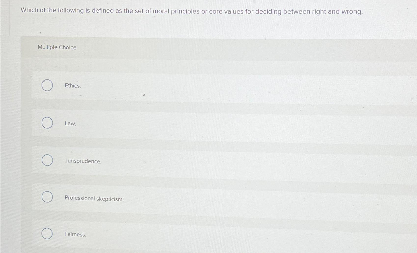 Solved Which of the following is defined as the set of moral | Chegg.com