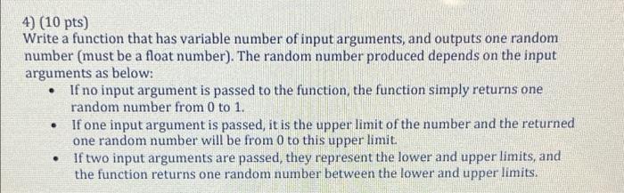 Solved 4) (10 pts) Write a function that has variable number | Chegg.com