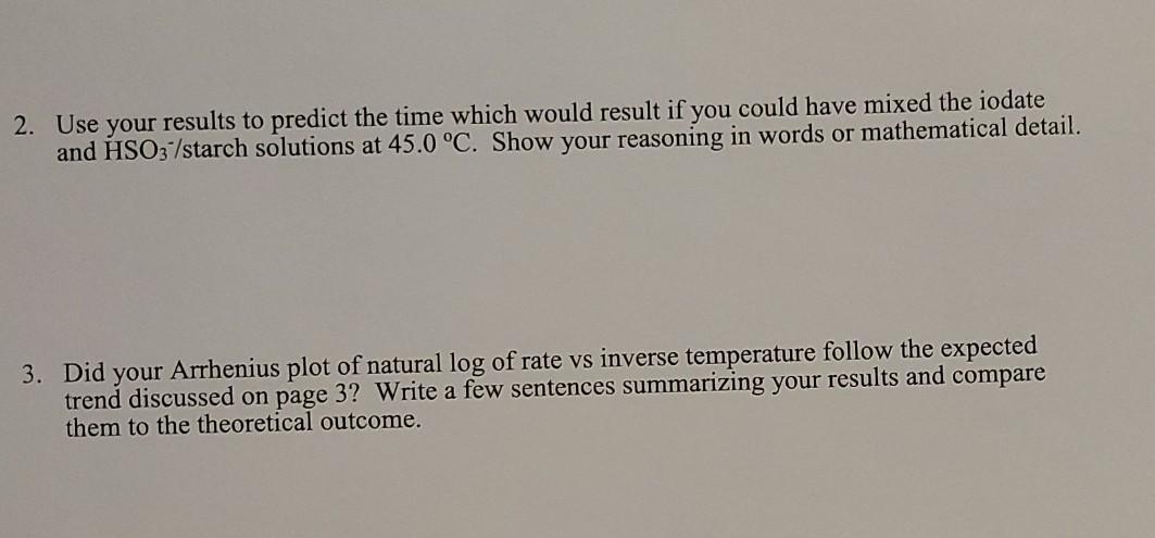 2. Use your results to predict the time which would | Chegg.com