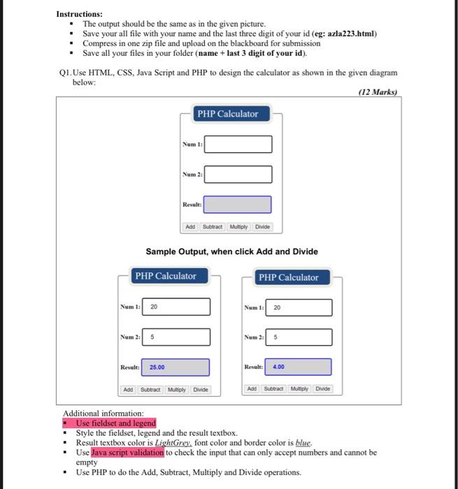 Instructions:
• The output should be the same as in the given picture.
•
Save your all file with your name and the last three