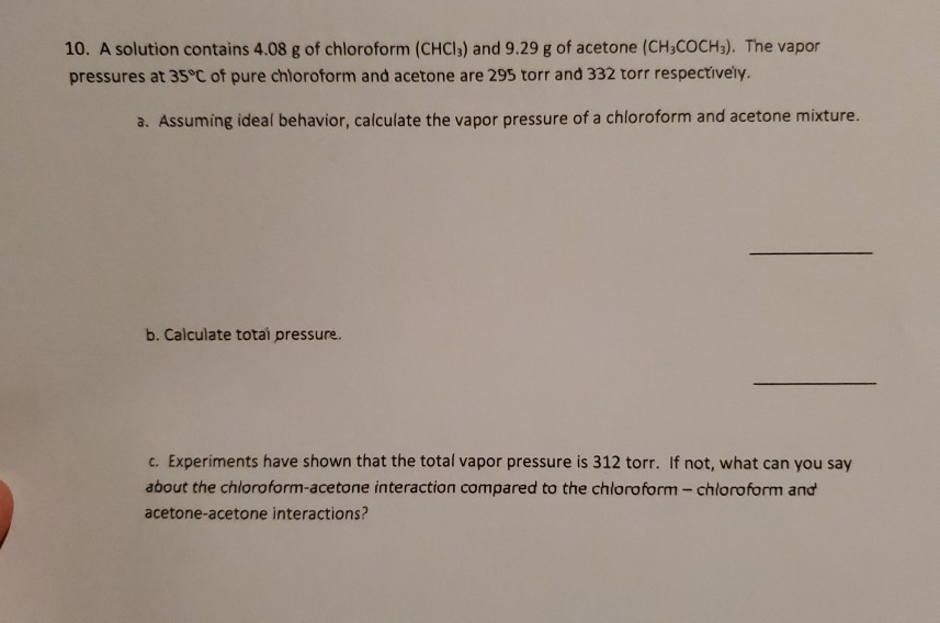 Solved A solution contains 4.08 g of chloroform and 9.29 g | Chegg.com