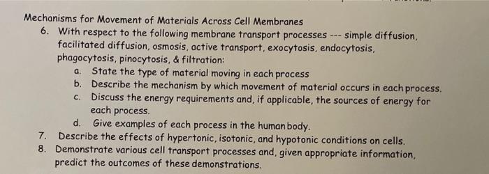 Solved Mechanisms for Movement of Materials Across Cell | Chegg.com