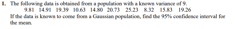Solved The following data is obtained from a population with | Chegg.com