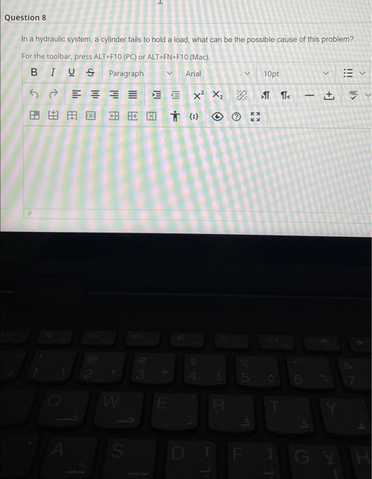 Solved In a hydraulic system, a cylinder fails to hold a