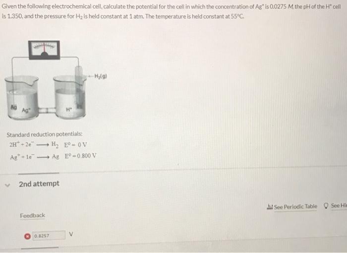 Solved Given The Following Electrochemical Cell Calculate 5995