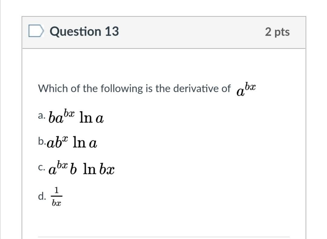 Solved Question 11 2 pts Which of the following is the | Chegg.com