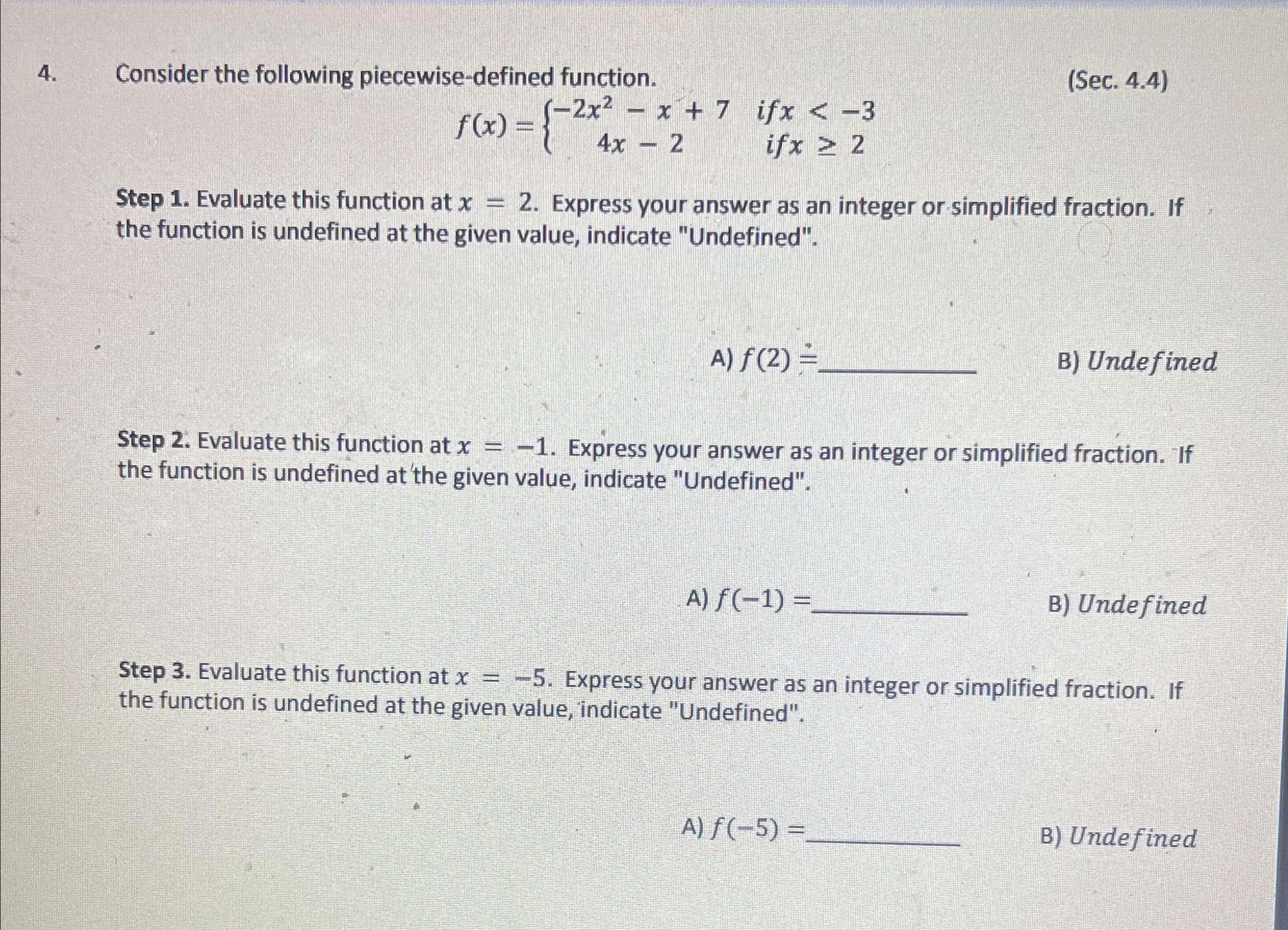 Solved Consider the following piecewise-defined | Chegg.com